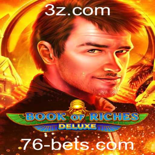 Explorando o Mundo de Book of Riches Deluxe e a Estratégia de 76 Apostas