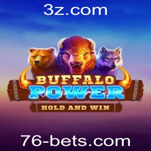 BuffaloPower: A Excitante Experiência de Jogo com 76 Bet