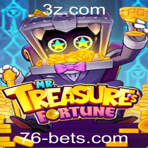 Descubra o Fascinante Mundo de MrTreasuresFortune e a Estratégia do 76 Bet