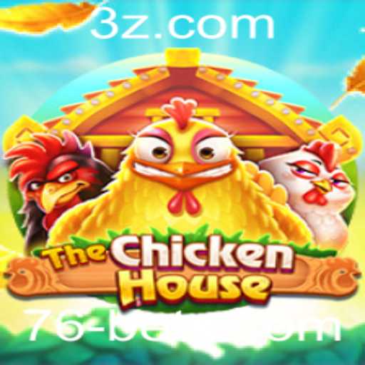 Explorando 'TheChickenHouse': Um Mergulho no Mundo do Jogo e Aposta em 76 Bet